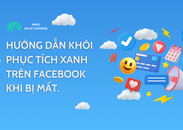 Hướng Dẫn Khôi Phục Tích Xanh Trên Facebook Khi Bị Mất.